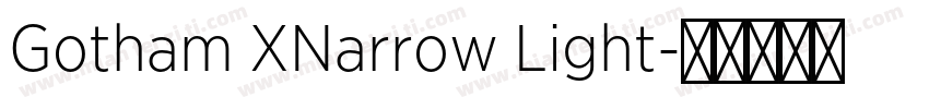 Gotham XNarrow Light字体转换